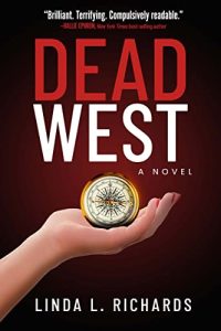 Dead West by Linda L. Richards